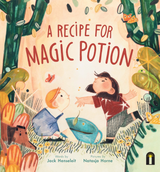 A Recipe For Magic Potion - Jack Henseleit & Natasja Horne