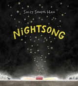 Nightsong - Sally Soweol Han