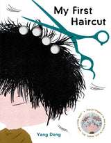 My First Haircut - Yang Dong