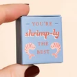 Tiny Matchbox Token - Shrimp