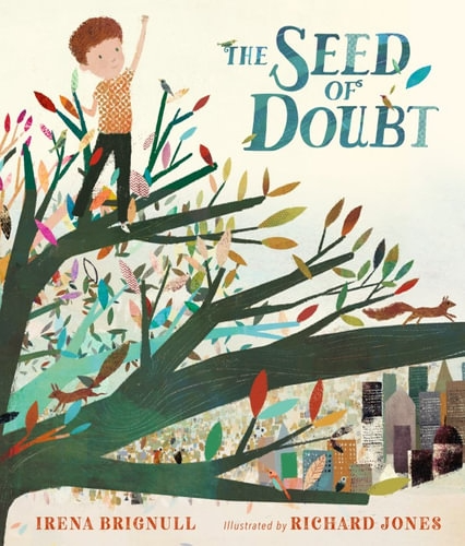 THE SEED OF DOUBT - IRENA BRIGNULL
