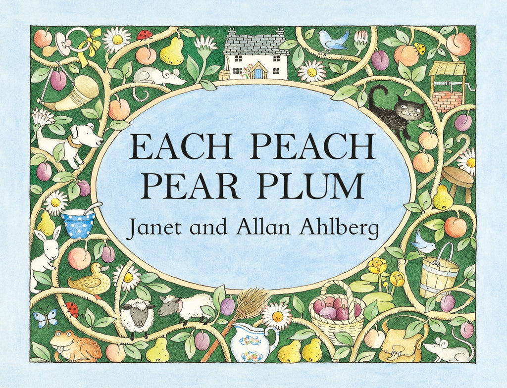 EACH PEACH PEAR PLUM - JANET & ALLAN AHLBERG