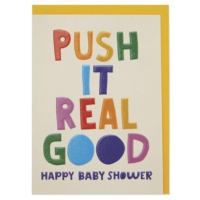Happy baby shower - push it real good